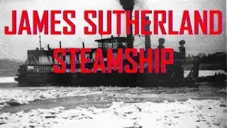 1940s Steamboat - James Sutherland Old Steamboat of the WVA Sand and Gravel Co
