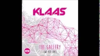 Klaas - The Gallery [We Are One] (Original Mix)
