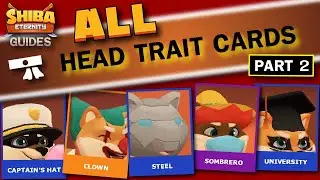 SHIBA ETERNITY Head Traits All Cards Part 2 slideshow HD