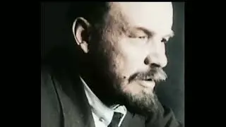 Жизнь Ленина.  Редкие кадры.  Хроники