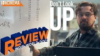 Don't Look Up - Movie Review