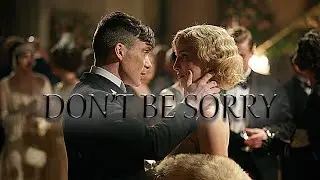 Thomas Shelby & Grace - Don't Be Sorry - Peaky Blinders