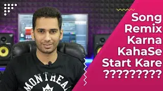 Song Remix Karna Kaha Se Start Kare