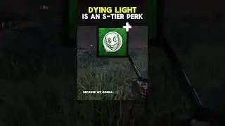 I made Dying Light an S-Tier Perk l Dead By Daylight  