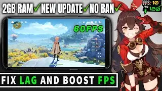 How To Fix Lag In Genshin Impact 2.0 On Low End Devices - Boost FPS On Any Android - Config File