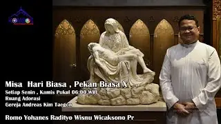 Misa Hari Biasa Pekan Biasa X, 8 Juni 2020 Pukul 