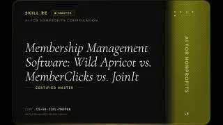 AI for Nonprofits: Membership Management Software: Wild Apricot vs. MemberClicks vs. JoinIt