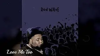 [FREE] Rod Wave 
