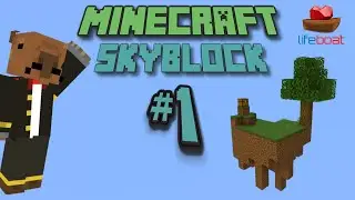 An ok Start - Lifeboat Skyblock: Ep.1