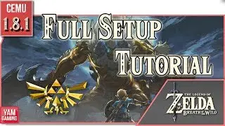 Zelda Breath Of The Wild PC | Full Setup Guide [Cemu 1.9.0]