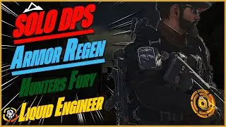 The DIVISION 2 | My SOLO TU11 HUNTERS FURY | ARMOR REGEN | PERFECT BLOODSUCKER DPS BUILD