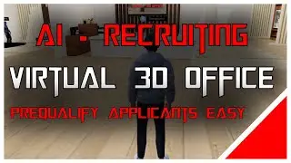 The Future of Recruiting: Virtual 3D Offices in Action !