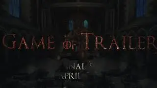 Throne Of Games / Cinematic Trailer Toolkit