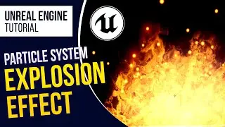 UE4 l How to Create Explosion Particle l VFX Tutorial l Unreal Engine 4.26