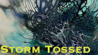 #35 - Storm Tossed Fluid Art Blue Grey - Fluid Art