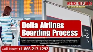 Delta Airlines Boarding Process