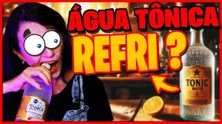 Água Tônica é REFRIGERANTE? O Que é QUININO na Água Tônica? Lendo Rótulos #4