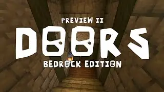 DOORS bedrock Edition | Minecraft | Preview 2