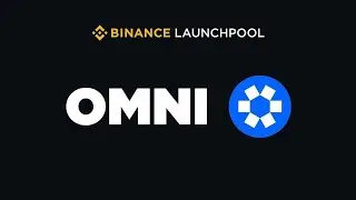 Introducing Binance's 52nd Launchpool Event – ​​OMNI | HARRY CRYPTO