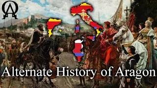 Alternate History of Aragon (Alt History)