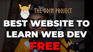 BEST WEBSITE TO LEARN WEB DEVELOPMENT!!! #theodinproject