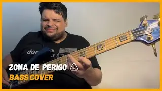 ZONA DE PERIGO - BASS COVER