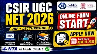 CSIR UGC NET 2026 Online Form Started | Apply Now Before Last Date | Eligibility, Fees & Last Date 