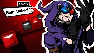 Persona 5 in Beat Saber