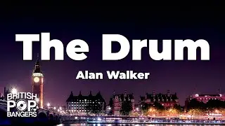 Alan Walker - The Drum (Lyrics)
