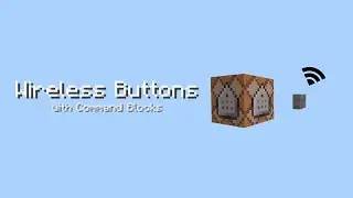 Wireless Buttons with Command Blocks - MCPE/Win10