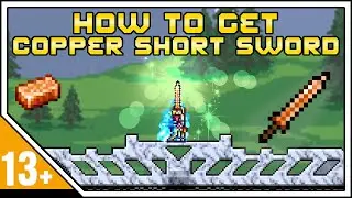 Terraria: How To Get A Copper Short Sword (1.4.2 Journeys End)