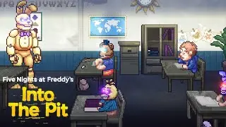 СХОЖУ С УМА ► FNAF INTO THE PIT #5