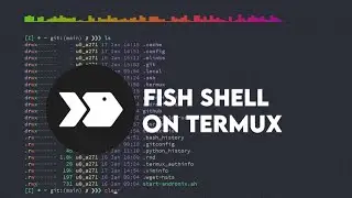 TERMUX IS AWESOME WITH FISH SHELL