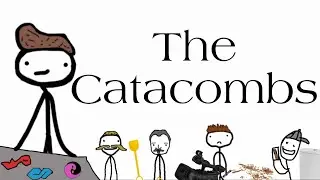 Al o’ nella: The Catacombs