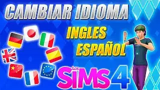Los Sims 4 🌠 Como Cambiar de Idioma Ingles a Español ✔️ FACIL ! 2023
