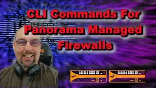 Command Line (CLI) to View Panorama Pushed Configurations | Palo Alto Training
