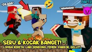 KOCAK! LOMBA Minecraft SERU Banget wkwk!😂 - Part.2