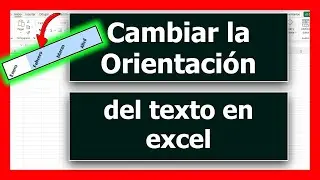👉APRENDE Como Cambiar la Alineación y Orientación del Texto de una Celda en excel