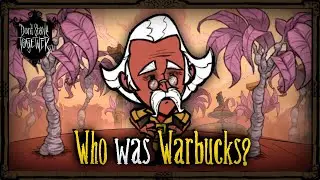 Who Was Warbucks? Why Was He Removed? [Don't Starve]