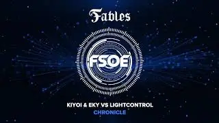 Kiyoi & Eky vs LightControl - Chronicle