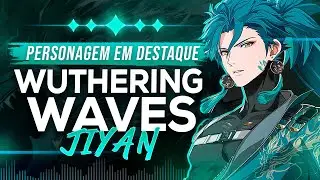 JIYAN Habilidades, Mecânicas e Builds | PERSONAGEM EM DESTAQUE #wutheringwaves #ptbr
