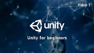 Unity For Absolute Beginners