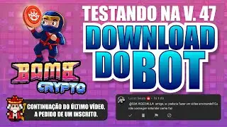 [BOMB CRYPTO] BOT para Bomb Crypto Versão 47 #bombcrypto #nft #bot