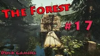 The Forest #17 ►Архитектор 100lvl◄