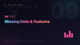 09. Missing Data & Feature Engineering | Data Science with Python