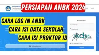 Cara Log In Web ANBK | Mudah - ANBK 2024