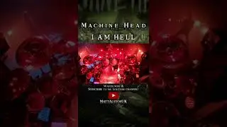 Machine Head - ‘I Am Hell’ LIVE DRUM CAM 2019