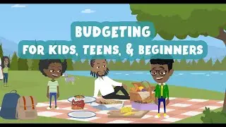 Budgeting for Kids | Budgeting Basic for Teens, and Beginners