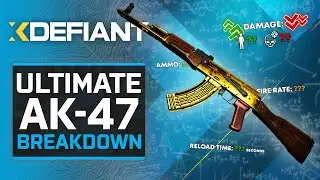 ▶ AK-47 - Ultimate Weapon Breakdown | XDefiant
