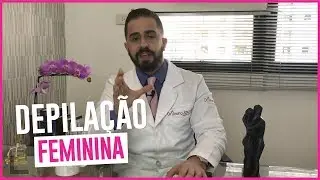 Como se DEPILAR? - DR BRUNO JACOB